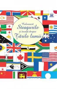Coloreaza steagurile si invata despre tarile lumii