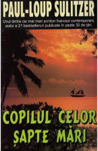 Copilul celor sapte mari