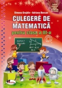Culegere de matematica pentru clasa a III-a