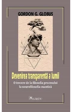 Devenirea transparenta a lumii