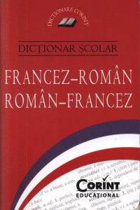 Dictionar scolar francez-roman, roman-francez