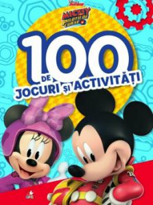 Disney. Mickey si pilotii de curse. 100 de jocuri si activitati