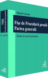 Fișe de Procedură penală. Partea generală