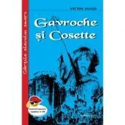 Gavroche si Cosette de Victor Hugo