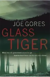 Glass Tiger de Joe Gores