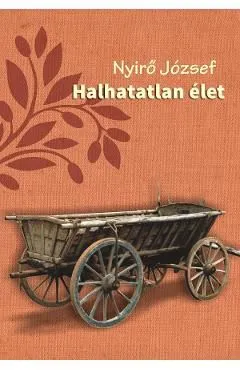 Halhatatlan elet de Nyiro Jozsef