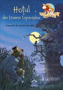 Hotul din Poiana Iepurasilor de Walko