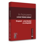 In Honorem Lucian Teodor Chiriac. Dreptul
