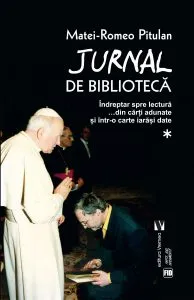 Jurnal de biblioteca de Matei-Romeo Pitulan