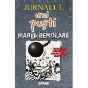 Jurnalul unui pusti 14. Marea demolare de Jeff Kinney
