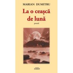 La o ceasca de luna