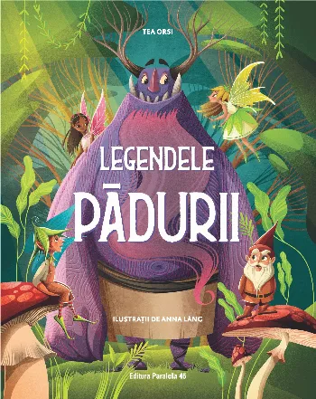 Legendele pădurii