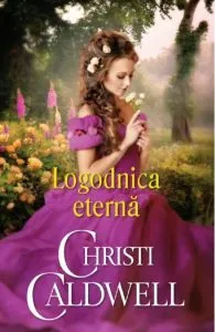 Logodnica eterna de Christi Caldwell