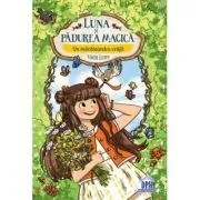 Luna si Padurea Magica. Volumul 4. Un macaleandru vrajit de Usch Luhn