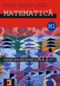 Matematica. Manual Pentru Clasa A XII-A. M1