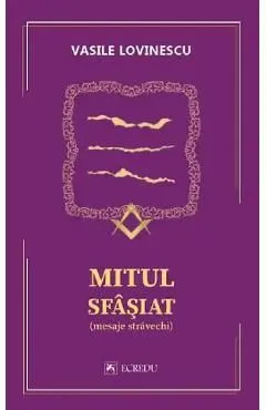 Mitul sfasiat de Vasile Lovinescu