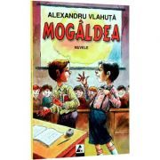 Mogaldea. Nuvele si povestiri