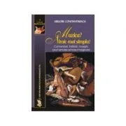 Muzica? Nimic mai simplu! de Grigore Constantinescu