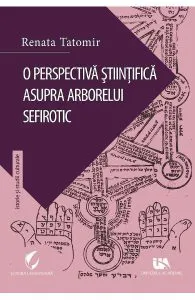O perspectiva stiintifica asupra arborelui sefirotic de Renata Tatomir