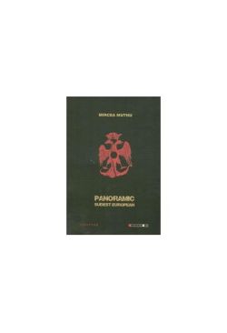 Panoramic sud-est european