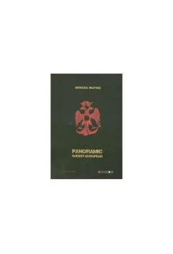 Panoramic sud-est european de Mircea  Muthu