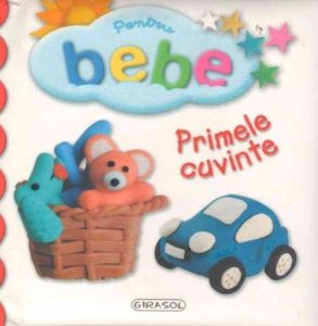 Pentru bebe - Primele cuvinte