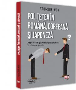 Politetea in romana, coreeana si japoneza de You-Suk Won