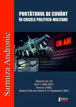 Purtătorul de cuvânt în crizele politico-militare