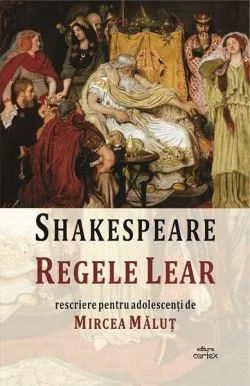 Regele Lear de William Shakespeare