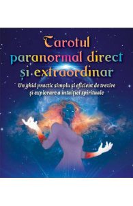 Tarotul paranormal direct si extraordinar
