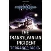 The Transylvanian Incident de Terrance Dicks