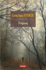 Vrajmas de Liviu Ioan Stoiciu