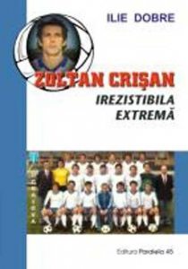 Zoltan Crisan, Irezistibila Extrema