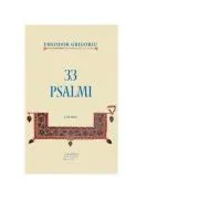 33 Psalmi, cor mixt de Theodor Grigoroiu