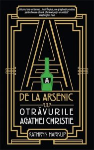 A de la arsenic. Otravurile Agathei Christie