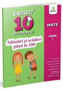 Adunari si scaderi pana la 100. Exersez 10 min pe zi
