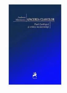 Afacerea clasicilor de Andreea Mironescu