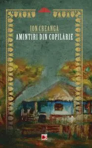 Amintiri din copilarie de Ion Creanga