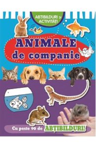 Animale de companie. Abtibilduri si activitati