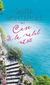 Casa de la malul marii, Vol. 2 de Santa Montefiore