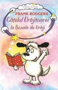 Catelul vrajitoarei la Scoala de vraji - vol. 2