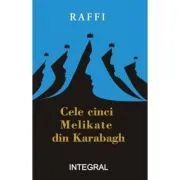 Cele cinci melikate din Karabach de Raffi