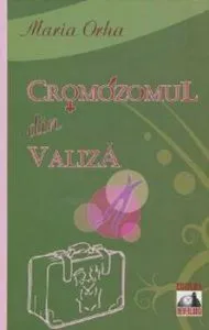 Cromozomul din valiza