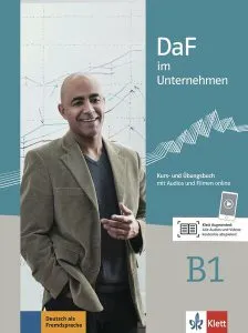 DaF im Unternehmen B1. Kurs- und Übungsbuch mit Audios und Filmen online de Ilse Sander