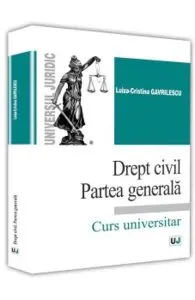 Drept civil. Partea generala de Luiza-Cristina Gavrilescu