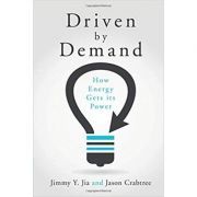 Driven by Demand: How Energy Gets its Power