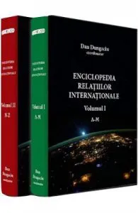 Enciclopedia relatiilor internationale. Vol. 1 + 2 de Dan Dungaciu
