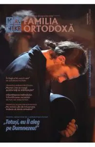 Familia Ortodoxa Nr.9 (140) Septembrie 2020