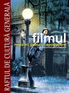 Filmul. Regizori, genuri, capodopere. Cinematografia postbelica - Vol. 2