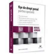 Fise de drept penal. Partea speciala. Editia a 5-a de Mihail Udroiu